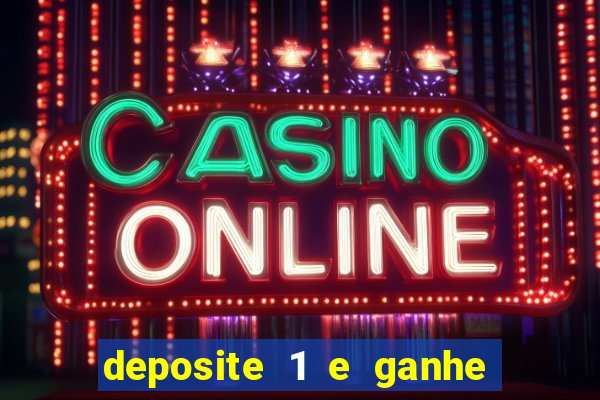 deposite 1 e ganhe 10 no fortune tiger